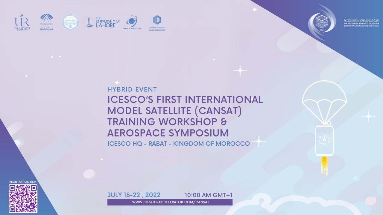 ICESCO Organizes Aerospace Forum and Training Workshop for Students to Design “CanSat”