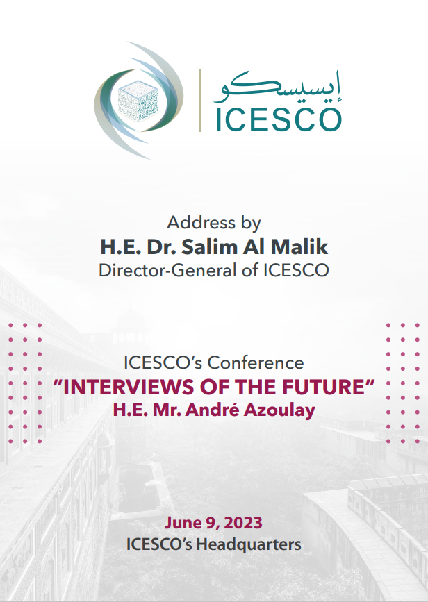 ICESCO’s Conference – Interviews of the Future